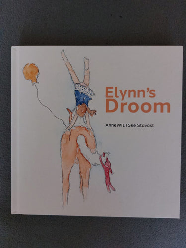 Kinderboek: 'Elynn's Droom' - wietskunstatelier